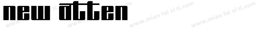 new atten字体转换
